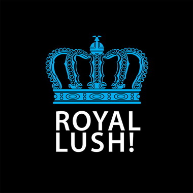 Royal Lush!